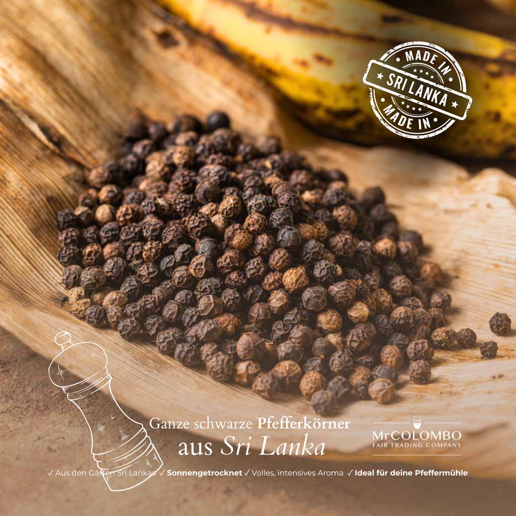 Sonnengereifte, ganze schwarze Pfefferkörner von MrCOLOMBO | direkt aus Sri Lanka, ideal für die Pfeffermühle.